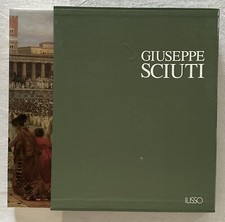 GIUSEPPE SCIUTI,  ilisso 1989 MONOGRAFIA maurizio calvesi - antonella corsi