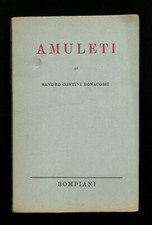 Amuleti Sandro Contini Bonacossi  Bompiani 1945