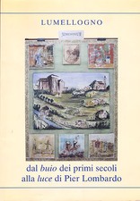 LUMELLOGNO DAL BUIO DEI PRIMI