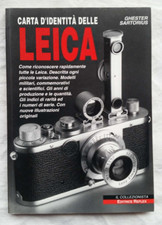 GHESTER SARTORIUS - CARTA D'IDENTITA' DELLE LEICA - EDITRICE REFLEX 1995 - FOTO