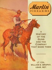 MARLIN FIREARMS (HISTORY OF