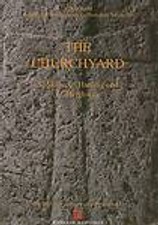 Wharram XI: The Churchyard: 11 (WHARRAM SETTLEMENT SERIES), Mays, S.,Harding, C.