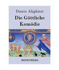 Die Göttliche Komödie: [La