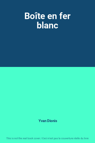 Boîte fer blanc yvan - en,