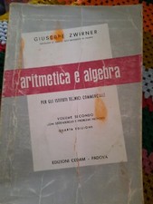 Giuseppe Zwirner Aritmetica E Algebra Per Istituti Tecnici Commerciali- volume 2