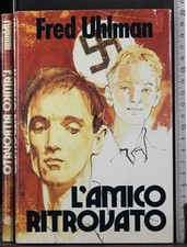 L'AMICO RITROVATO. FRED