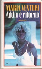 MARIA VENTURI, ADDIO E