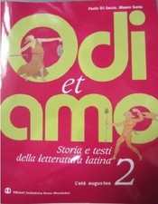 odi et amo 2 eta augustea di sacco serio 9788842456315