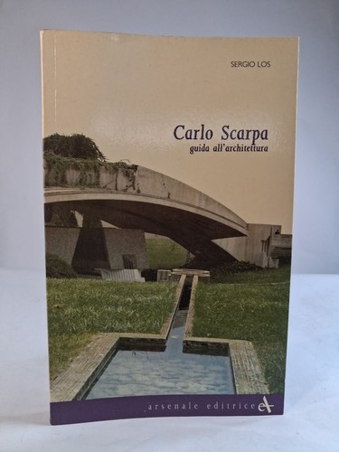 Carlo scarpa guida - carlo, scarpa.