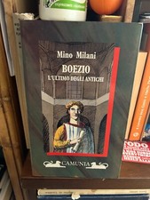 Mino Milani - Boezio L'ultimo