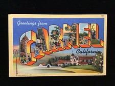 SALUTI DAL CARMELO CALIFORNIA CARTOLINA VINTAGE GRANDE LETTERA LINO