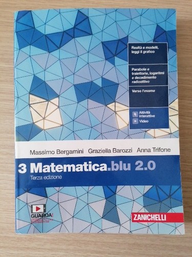 Matematica blu 3 ed - matematica.blu, –