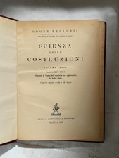 SCIENZA DELLE COSTRUZIONI - ODONE BELLUZZI - VOLUME 3 - 1950