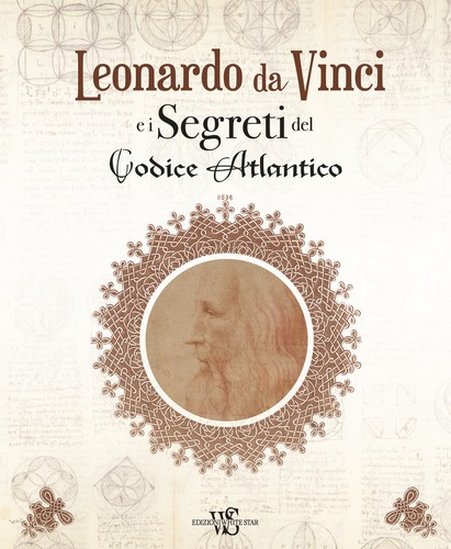 Leonardo vinci i segreti - i,