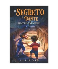 Il Segreto di Dante: Piccole