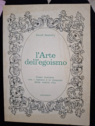 Arte dell egoismo - l'arte, dell'egoismo
