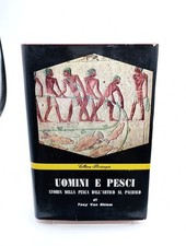 Uomini e pesci STORIA DELLA