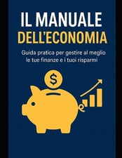 Il Manuale Dell'economia