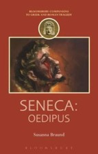 Seneca: Oedipus by Braund