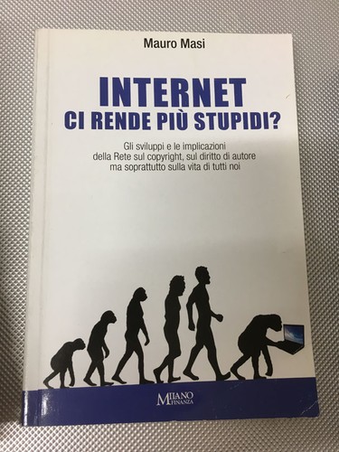 Libro internet rende piu - internet, ci