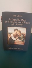 ALDO ALBERTI-LA LEGA DELLE DAME PER IL TRASFERIMENTO DEL PAPATO NELLE AMERICHE s