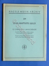 Spartito Partitura - J.P. Lully - Le Carnaval, Mascarade - Archi Flauti Fagotto
