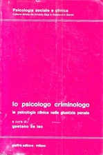 Lo psicologo criminologo. La