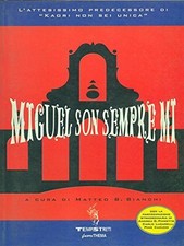 Miguel son sempre mi