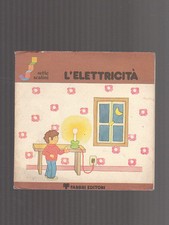 L'ELETTRICITà - sette scalini