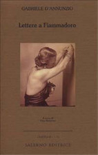 D'Annunzio,Gabriele. - Lettere
