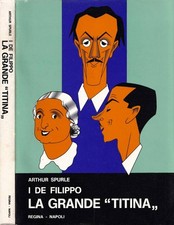 La grande Titina. I De