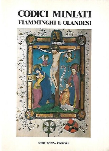 Codici miniati fiamminghi - , e