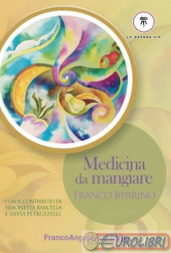 9788891771780 franco berrino - 9788891771780,