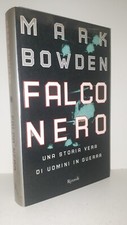Mark Bowden FALCO NERO storia
