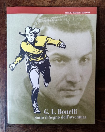 Bonelli sotto il segno - bonelli,
