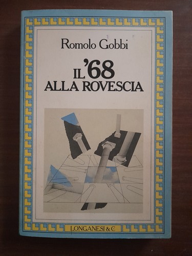 Gobbi 68 alla - '68, rovescia