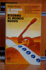 "Il mondo nuovo - Ritorno al mondo nuovo" Aldous Huxley Ed.1975 Oscar Mondadori