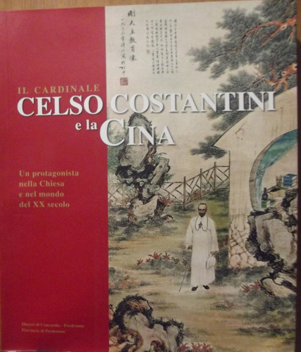 Cardinale celso costantini - il,