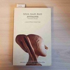 ANTIGONE VARIAZIONI SUL MITO -