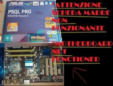 Scheda Madre *Non funzionante/not functioned*ASUS P5QL PRO Motherboard **