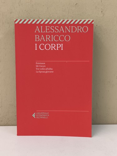 Corpi alessandro baricco - corpi,