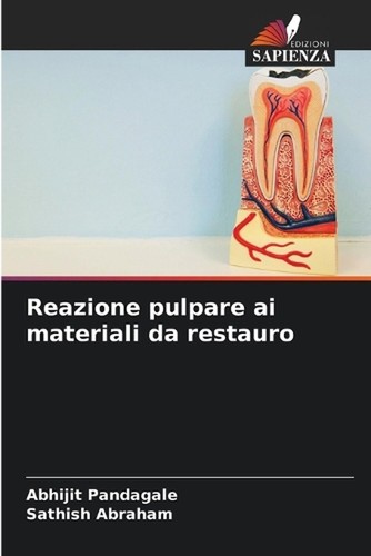 Reazione pulpare materiali - reazione,
