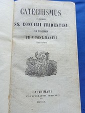CATECHISMUS EX DECRETO SS. CONCILII TRIDENTINI, 1852 CASTRIMARI