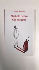 Michele Serra – Gli sdraiati