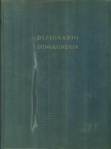 Dizionario ingegneria - dizionario, d'ingegneria