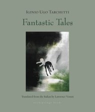 Fantastic Tales by Tarchetti