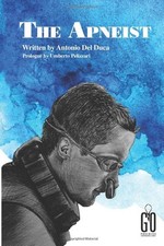 THE APNEIST: Prologue by Umberto Pe..., Del Duca, Anton