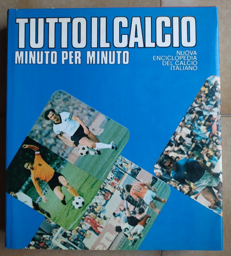 Volume tutto calcio minuto - volume,