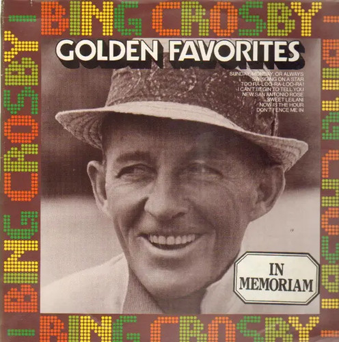 Bing crosby golden favorites - crosby,