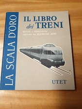 Libro ferrovia Il Libro dei Treni Notizie e impressioni narrate da A.Jeri  UTET